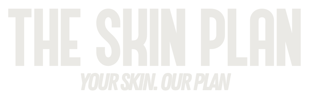 The Skin Plan | Your skin, Our plan